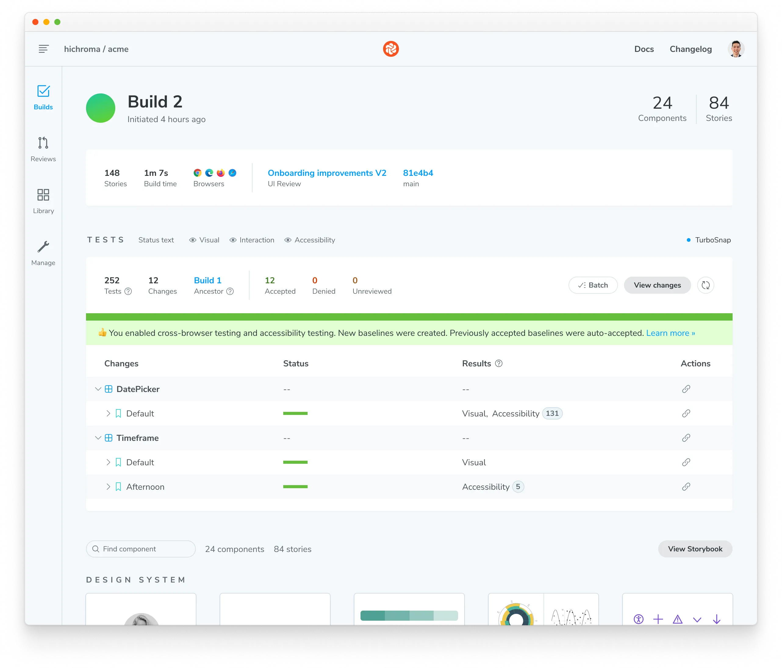On the build page you should see a banner confirming that accessibility testing has been enabled and that new baselines were created and auto-accepted